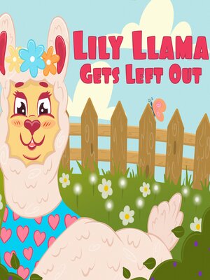 cover image of Lily Llama Gets Left Out